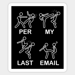 Per My Last Email Magnet